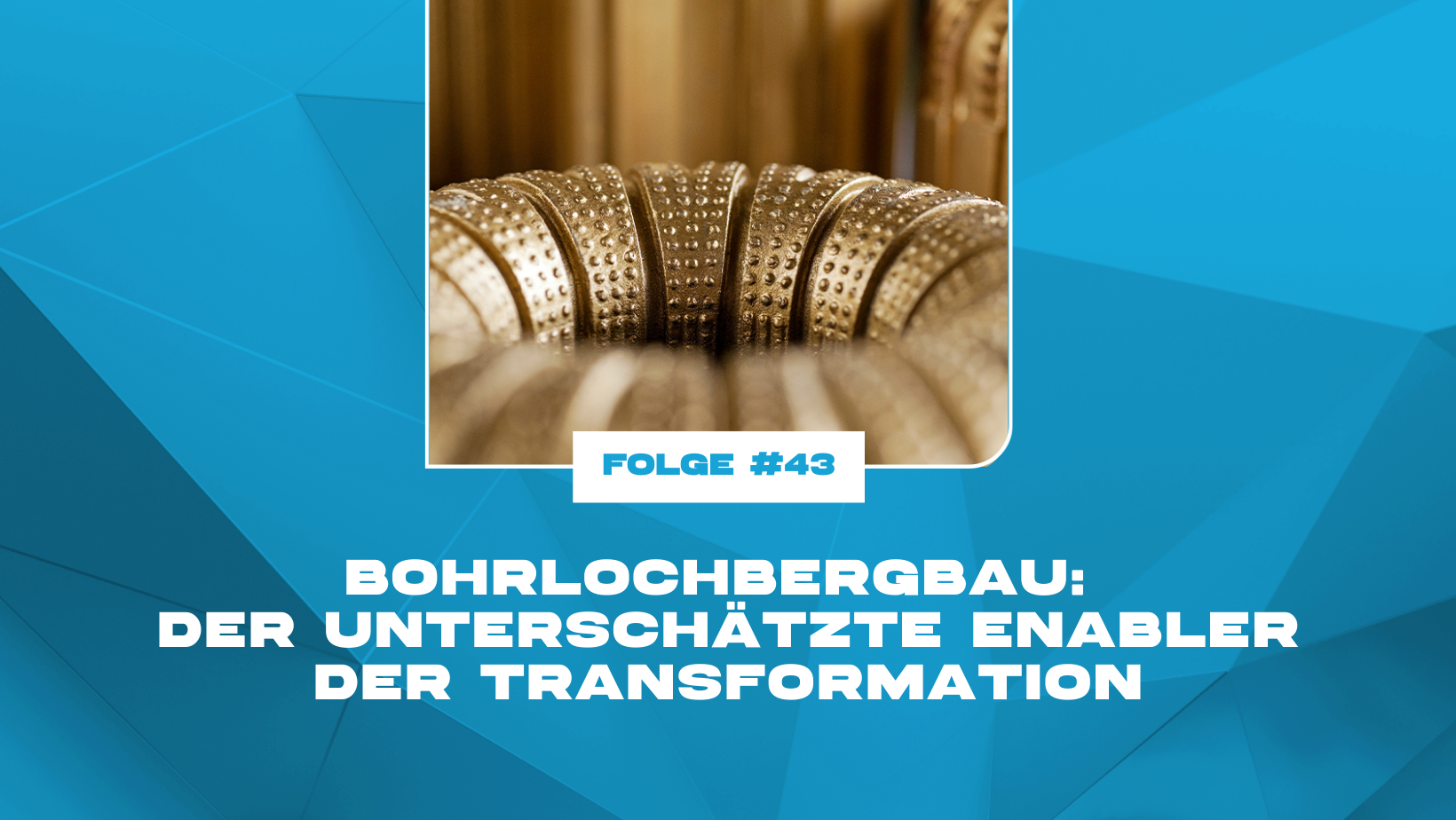 Bohrlochbergbau: Der unterschätzte Enabler der Transformation